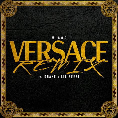 versace song drake|migos versace remix.